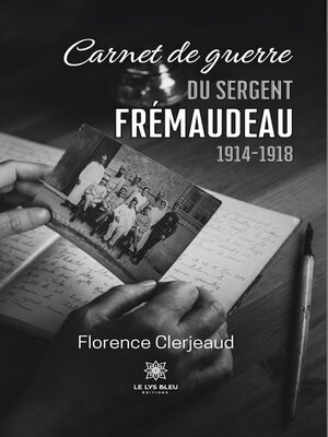 cover image of Carnet de guerre du sergent Frémaudeau